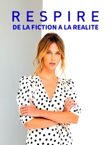 Respire : de la fiction à la réalité