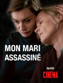 Molotov Channels Cinéma - Mon mari assassiné