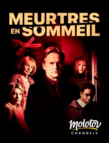 Molotov channels - Meurtres en sommeil