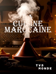 TV5MONDE - La cuisine Marocaine