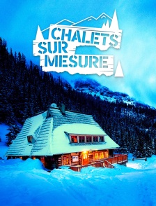 Chalets sur mesure