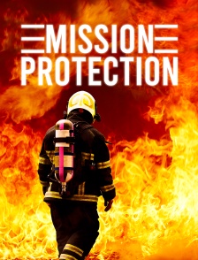 Mission : protection