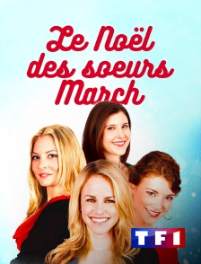 TF1 - Le Noël des soeurs March