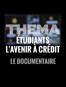 Etudiants, l'avenir à crédit