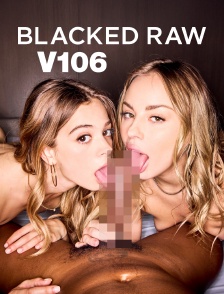 Blacked Raw Vol.106