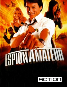 ACTION - Espion amateur