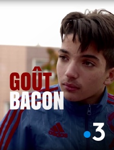 Goût bacon