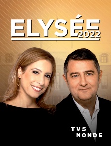 TV5MONDE - Elysée 2022 : Face à France Télévisions