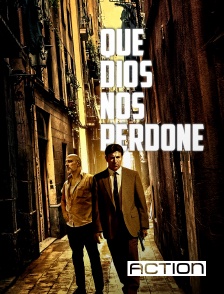 ACTION - Que Dios nos perdone