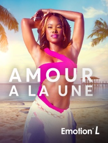 Emotion'L - Amour à la Une