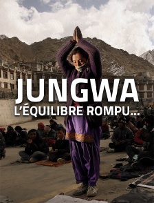 Jungwa, l'équilibre rompu