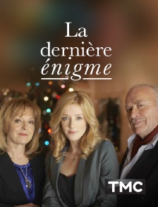 La dernière énigme