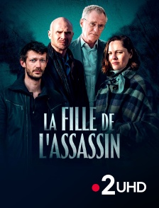 France 2 UHD - La fille de l'assassin