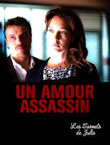 Molotov Channels Les carnets de Julie - Un amour assassin