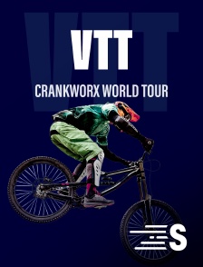 Sport en France - VTT - Crankworx World Tour en replay