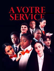 A votre service
