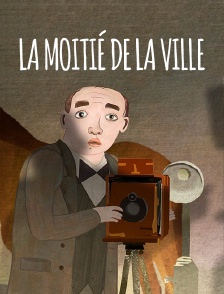 La moitié de la ville