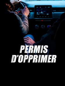 Permis d'opprimer