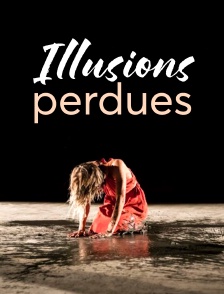 Illusions perdues