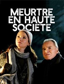 Meurtre en haute société