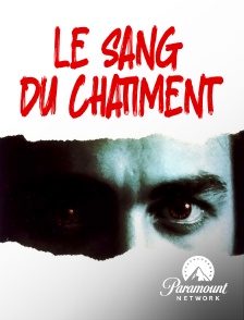 Paramount Network - Le sang du châtiment (Director's Cut)