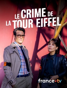 france.tv - Le crime de la tour Eiffel