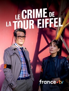 france.tv - Le crime de la tour Eiffel
