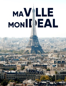 Ma ville, mon idéal