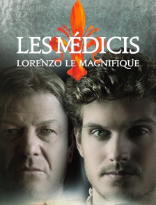 Les Médicis : Lorenzo le Magnifique