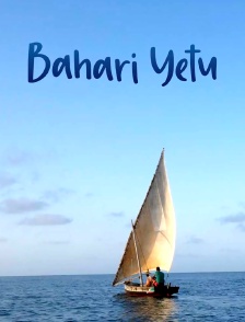 Bahari Yetu