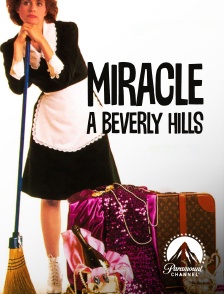 Miracle à Beverly Hills