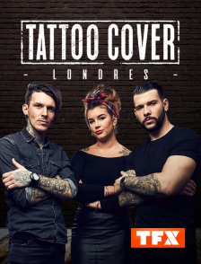 TFX - Tattoo Cover : Londres