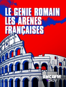 Le génie romain : arènes françaises