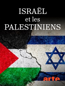 Arte - Israël et les Palestiniens