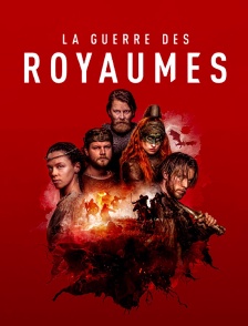 La guerre des royaumes