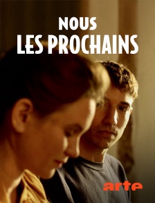 Arte - Nous les prochains