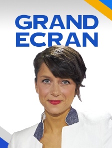 Grand écran