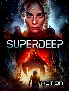 Action - Superdeep