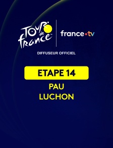 Cyclisme - Tour de France 2025 : étape 14 (Pau / Luchon-Superbagnères)