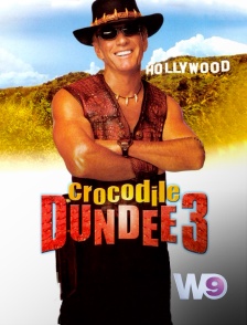 W9 - Crocodile Dundee 3