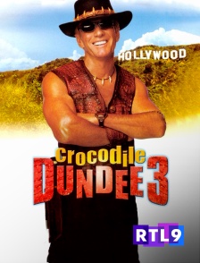 RTL 9 - Crocodile Dundee 3