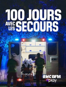 RMC BFM Play - 100 jours avec les secours