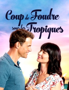 Coup de foudre sous les tropiques