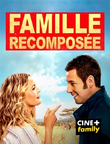 CINE+ Family - Famille recomposée