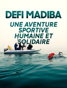 Défi Madiba, une aventure sportive, humaine et solidaire
