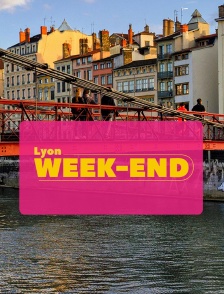 Lyon week-end