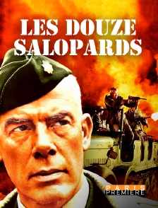 Paris Première - Les douze salopards