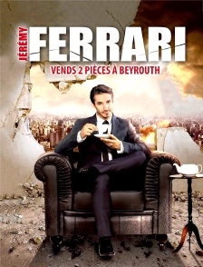 Jérémy Ferrari : Vends 2 pièces à Beyrouth