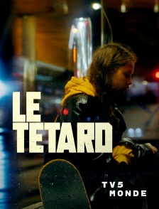 TV5MONDE - Le Têtard