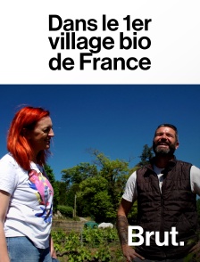 Dans le 1er village bio de France